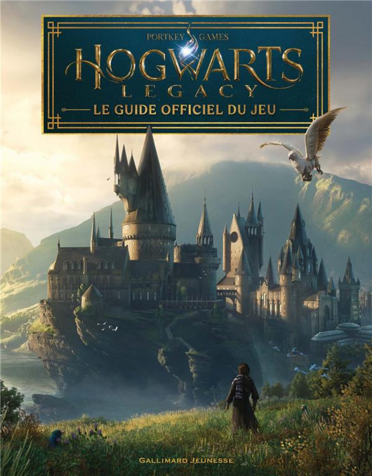 HARRY POTTER - HOGWARTS LEGACY - LE GUIDE OFFICIEL DU JEU - LEWIS KATE - GALLIMARD