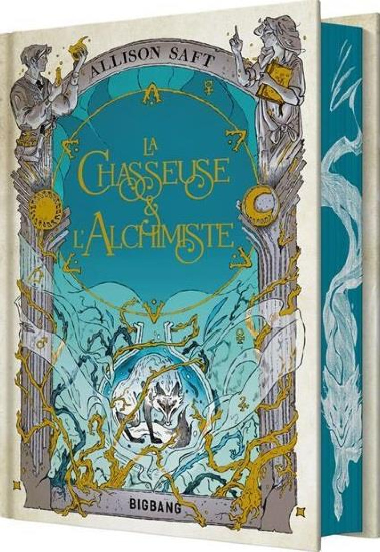 LA CHASSEUSE ET L-ALCHIMISTE - SAFT ALLISON - CASTELMORE