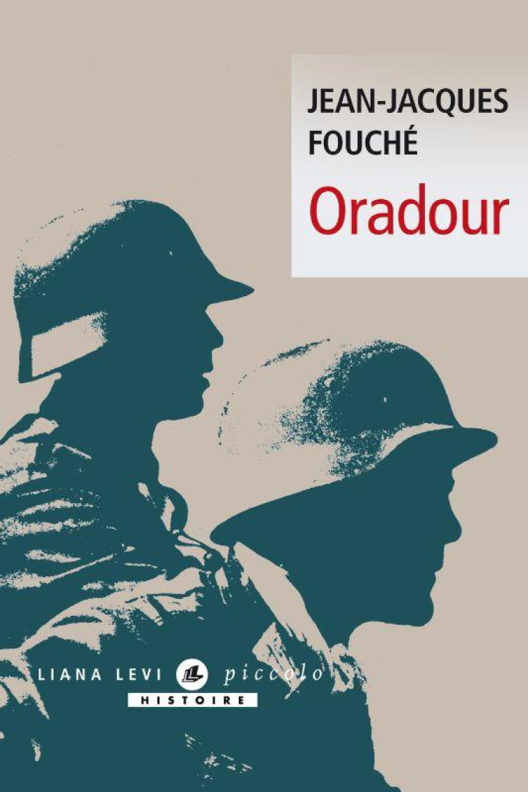 ORADOUR - FOUCHE JEAN-JACQUES - LEVI