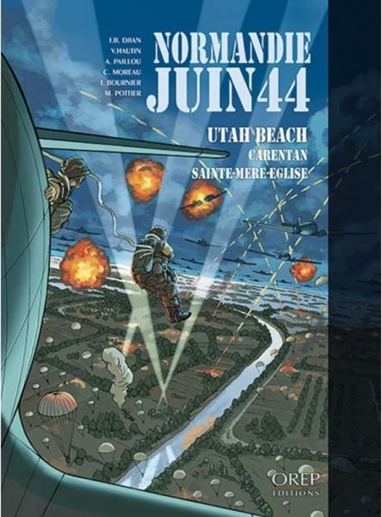 NORMANDIE JUIN 44 TOME 2 : UTAH BEACH-CARENTAN-SAINTE MERE EGLISE - COLLECTIF - OREP