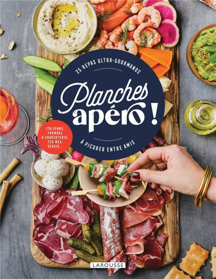 PLANCHES APERO - LEVESQUE EMMANUELLE - LAROUSSE