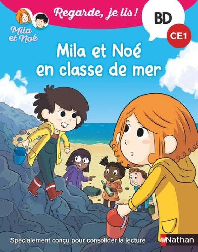 REGARDE JE LIS ! BD MILA ET NOE EN CLASSE DE MER - BATTUT/UONG - CLE INTERNAT