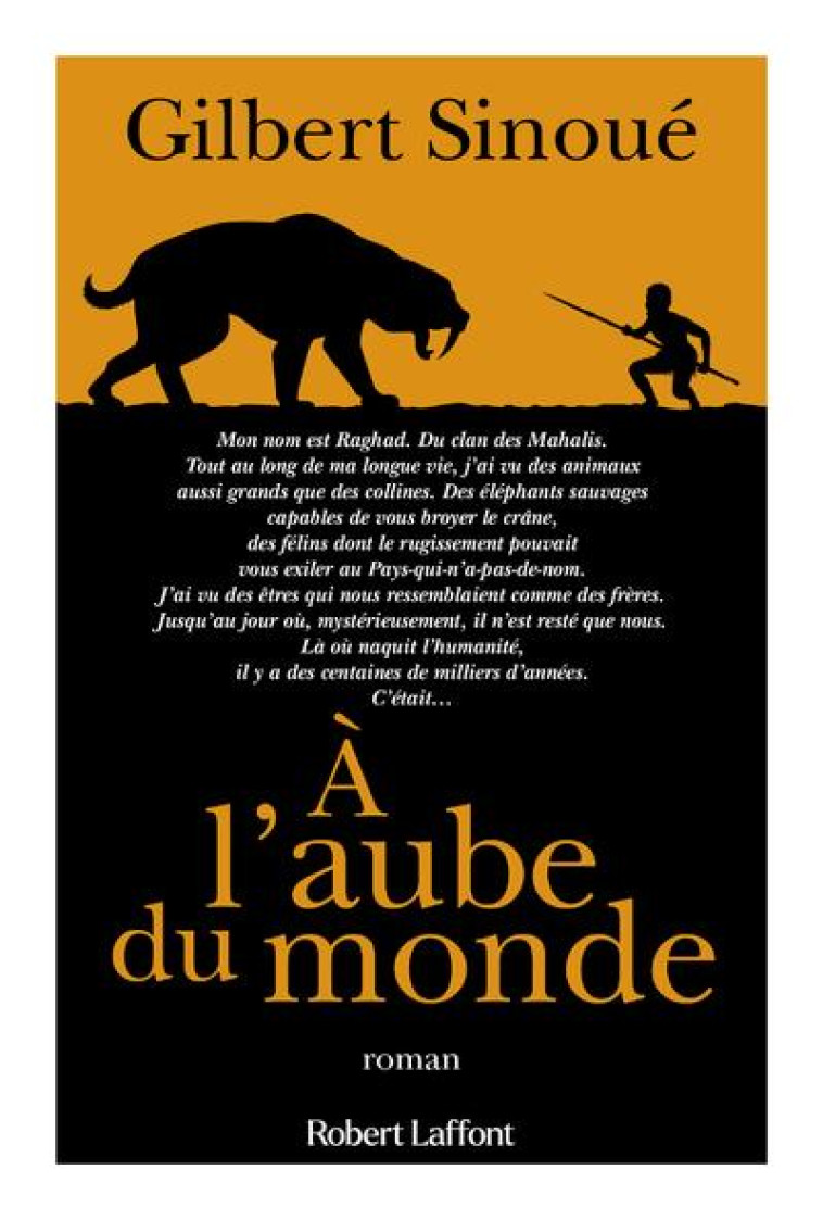 A L-AUBE DU MONDE - SINOUE GILBERT - ROBERT LAFFONT