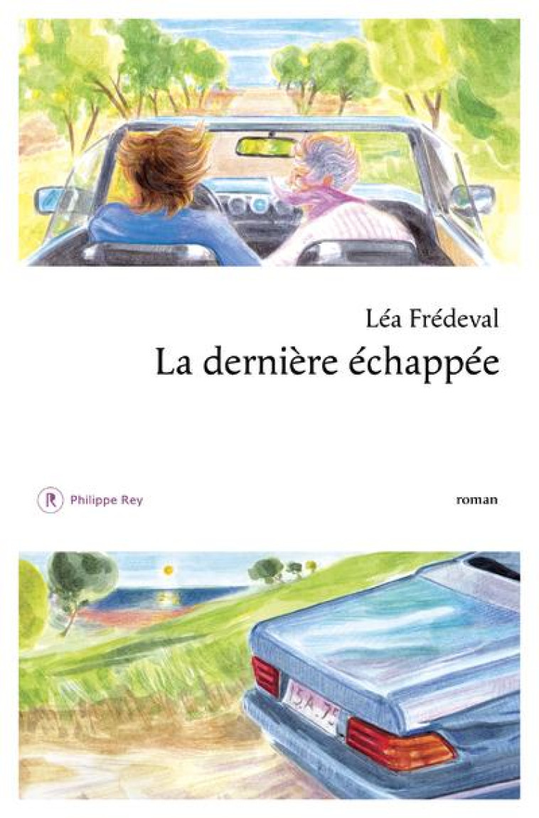 LA DERNI?RE ?CHAPP?E - FREDEVAL LEA - REY