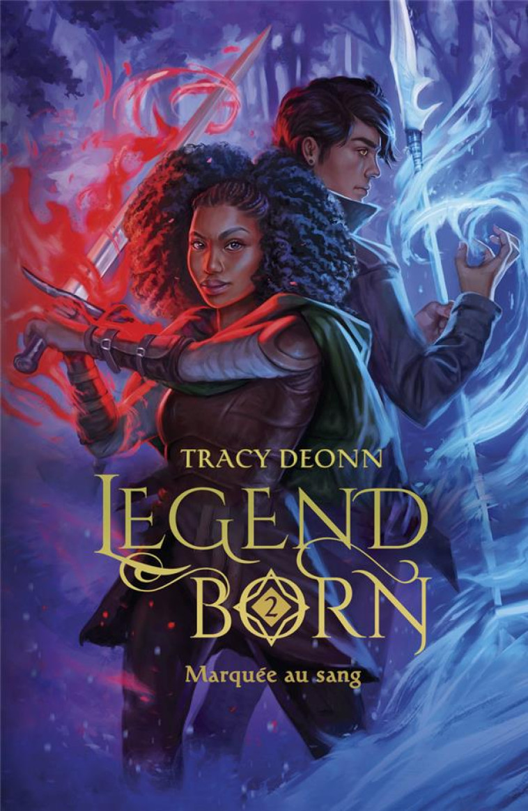 LEGENDBORN T2 - VOL02 - DEONN TRACY - J'AI LU