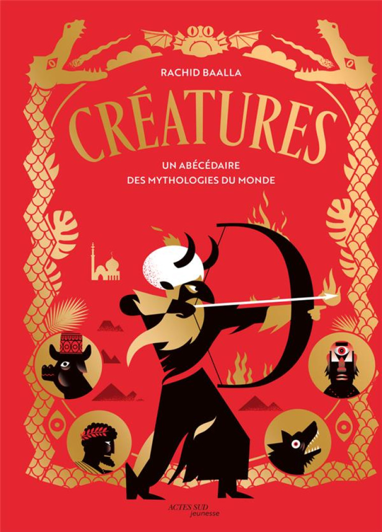 CREATURES - BAALLA RACHID - ACTES SUD