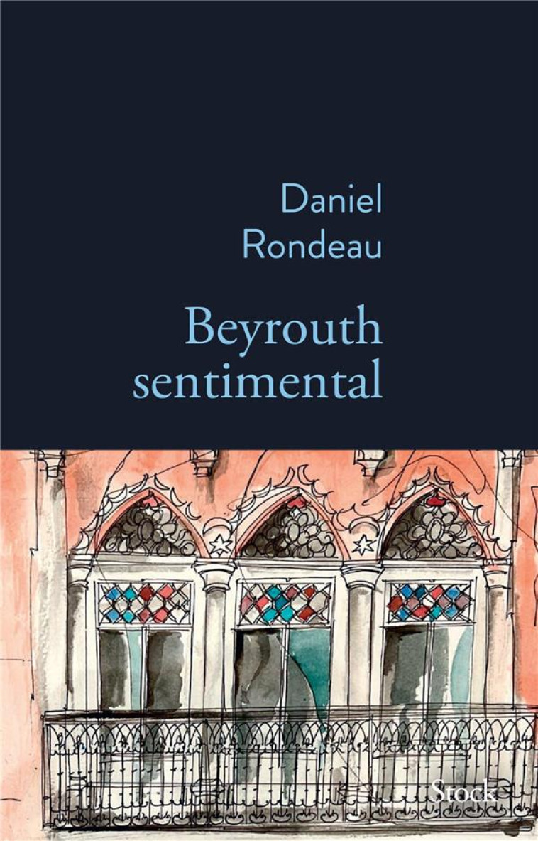 BEYROUTH SENTIMENTAL - RONDEAU DANIEL - STOCK