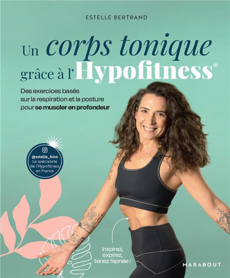 SE SCULPTER AVEC LA METHODE HYPOFITNESS - BERTRAND ESTELLE - MARABOUT