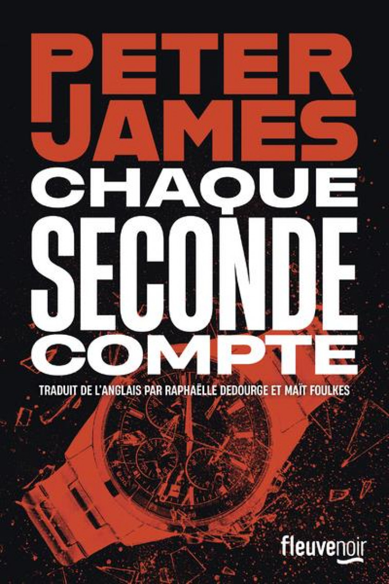 CHAQUE SECONDE COMPTE - JAMES PETER - FLEUVE NOIR