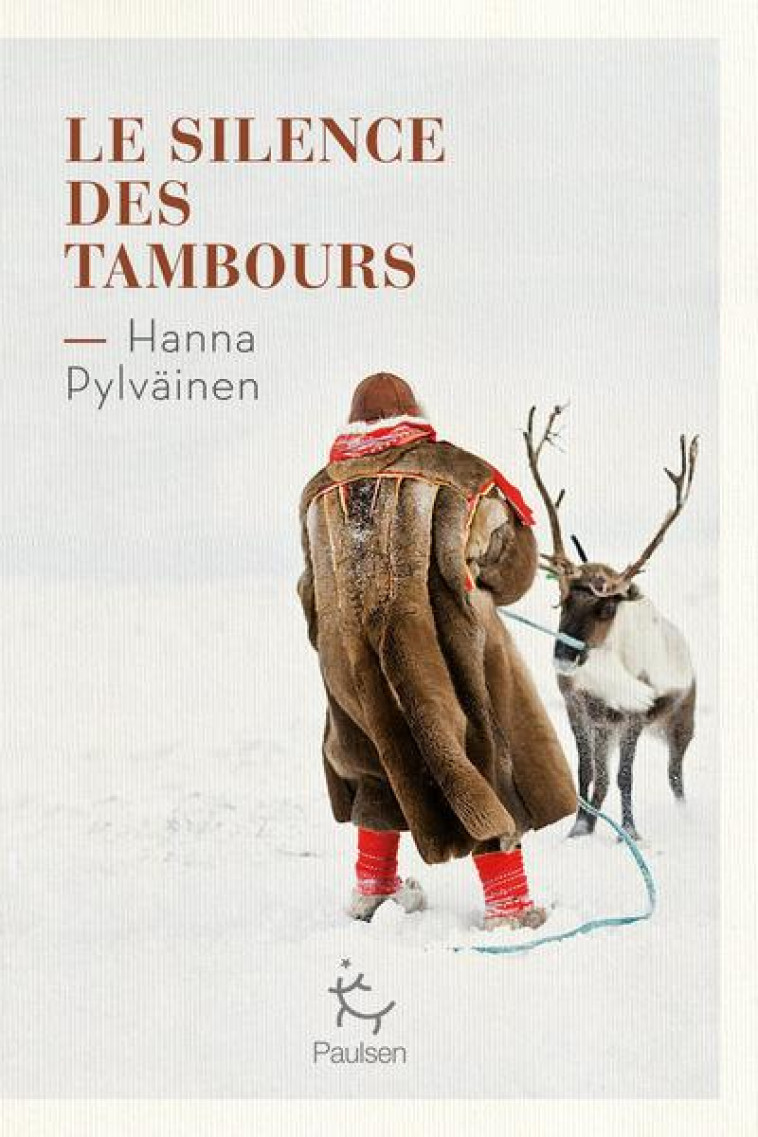 LE SILENCE DES TAMBOURS - PYLVAINEN HANNA - PAULSEN