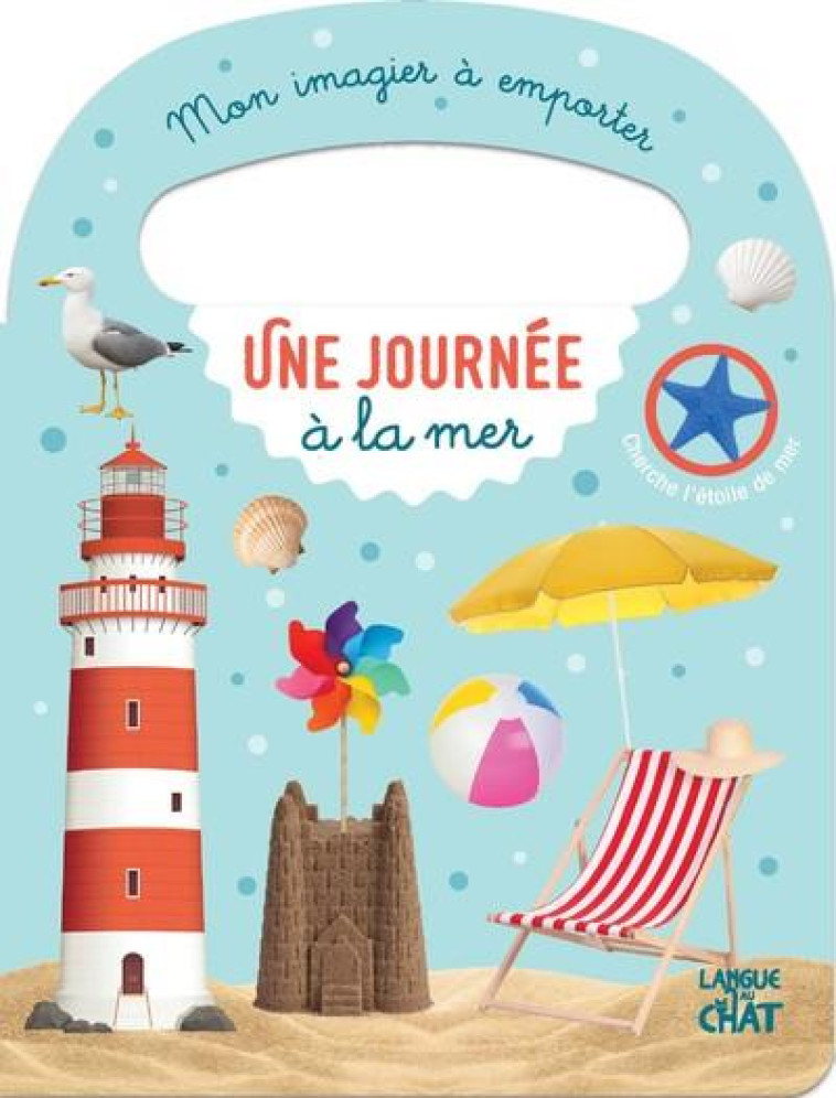 MON IMAGIER A EMPORTER - UNE JOURNEE A LA MER - COLLECTIF - LANGUE AU CHAT