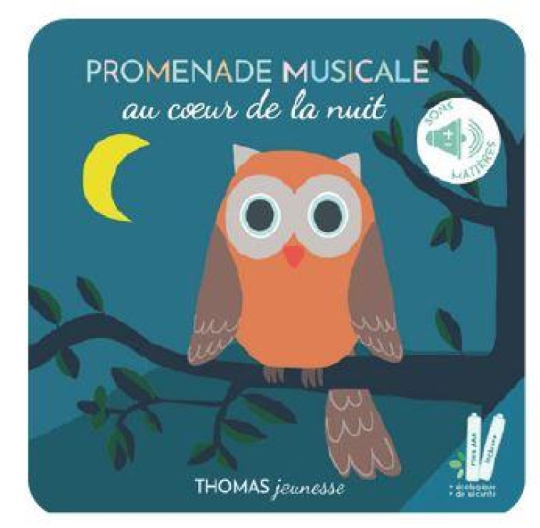 PROMENADE MUSICALE AU COEUR DE LA NUIT, LIVRE MUSICAL A TOUCHER - BRUSI ELENA - THOMAS JEUNESSE