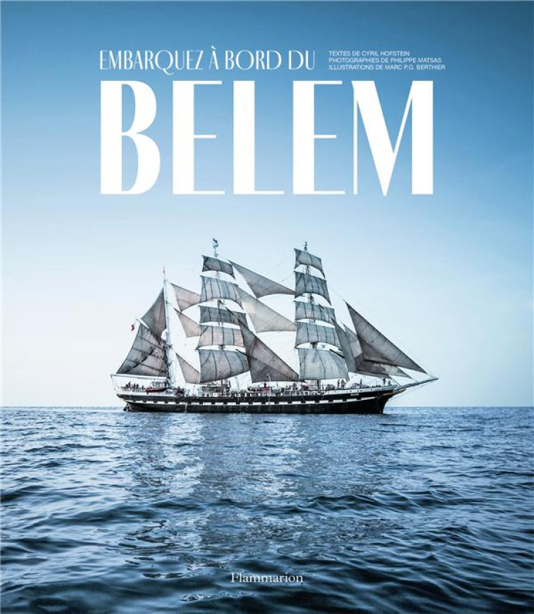 EMBARQUEZ SUR LE BELEM - HOFSTEIN/BERTHIER - FLAMMARION