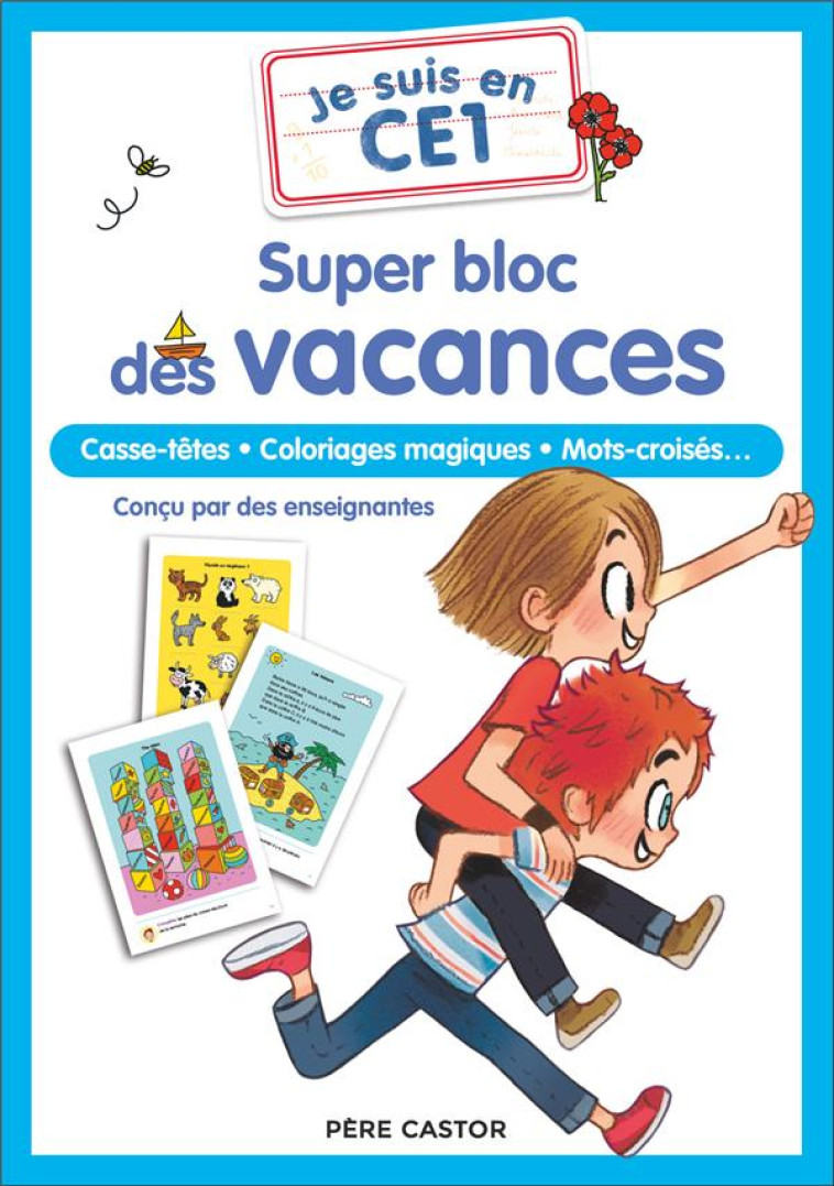 JE SUIS EN CE1 - SUPER BLOC DES VACANCES - MAGDALENA/LALLEMAND - FLAMMARION