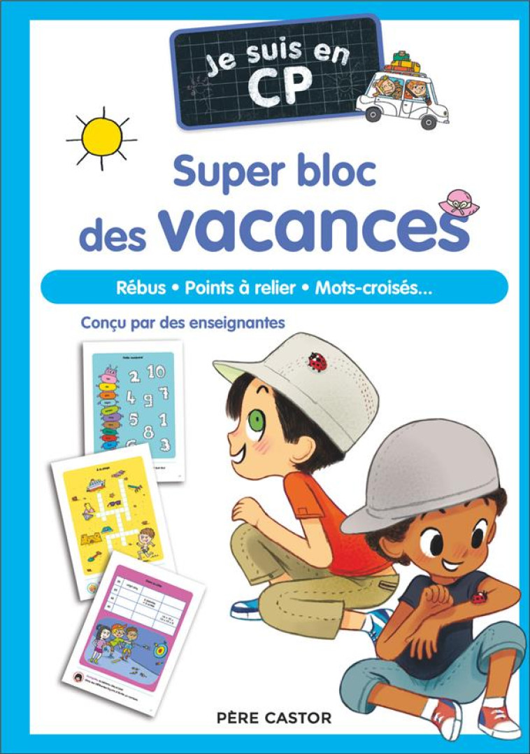 JE SUIS EN CP - SUPER BLOC DES VACANCES - MAGDALENA/PONCHON - FLAMMARION