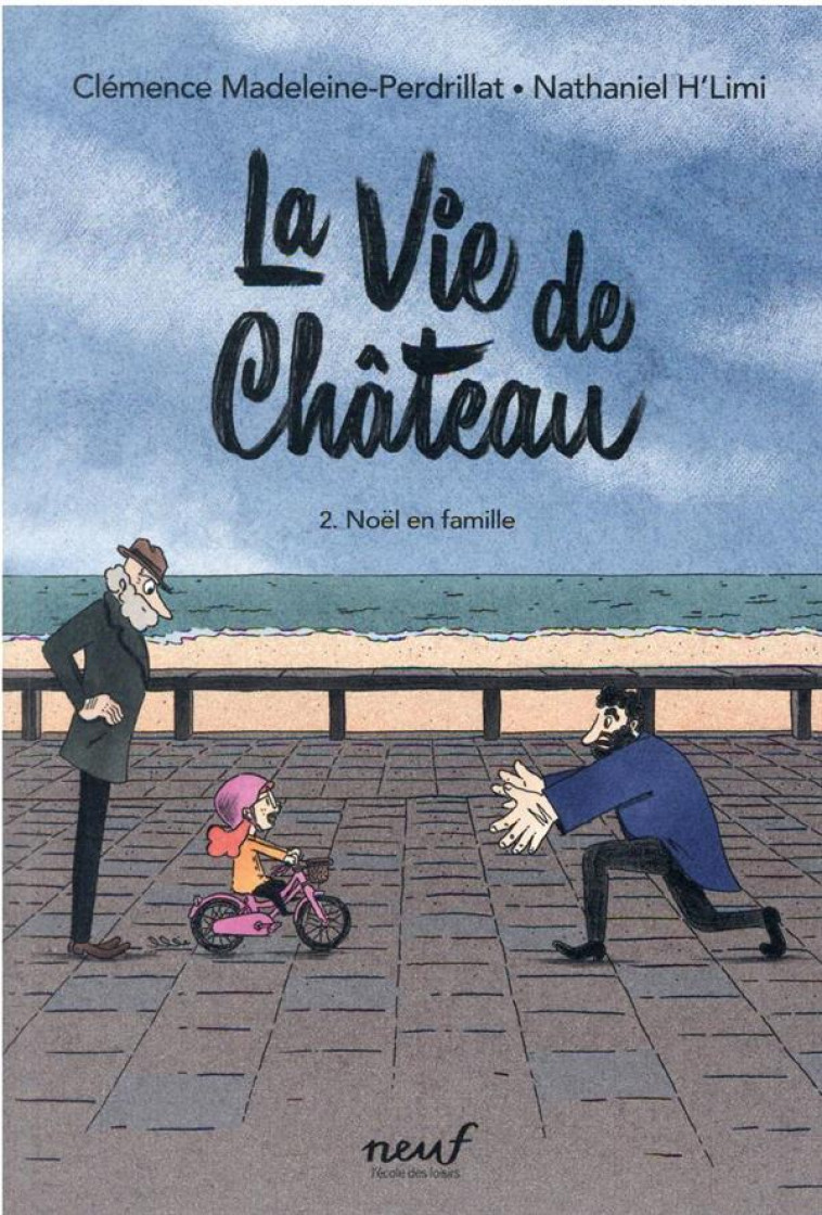 LA VIE DE CHATEAU - TOME 2 - MADELEINE-PERDRILLAT - EDL