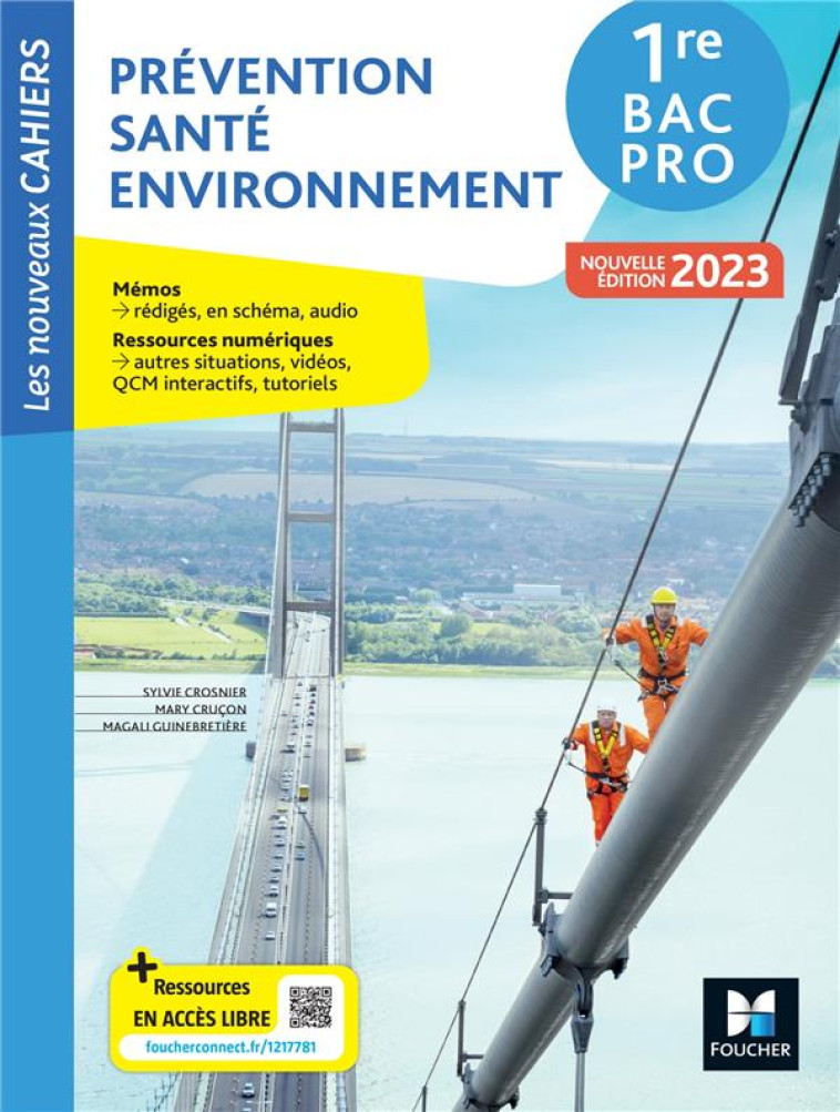 LES NOUVEAUX CAHIERS - PREVENTION SANTE ENVIRONNEMENT (PSE) - 1RE BAC PRO - ED. 2023 - LIVRE ELEVE - CROSNIER/CRUCON - FOUCHER