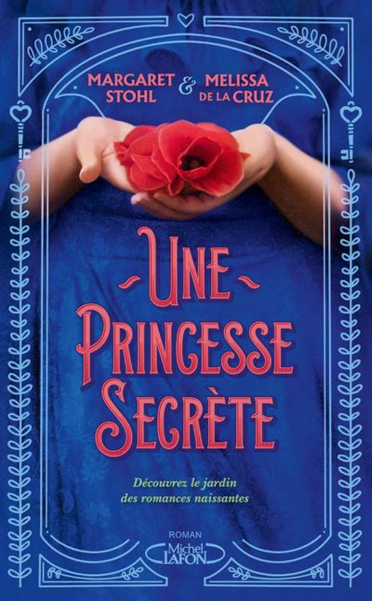 LA PRINCESSE SECRETE - LA CRUZ/STOHL - MICHEL LAFON