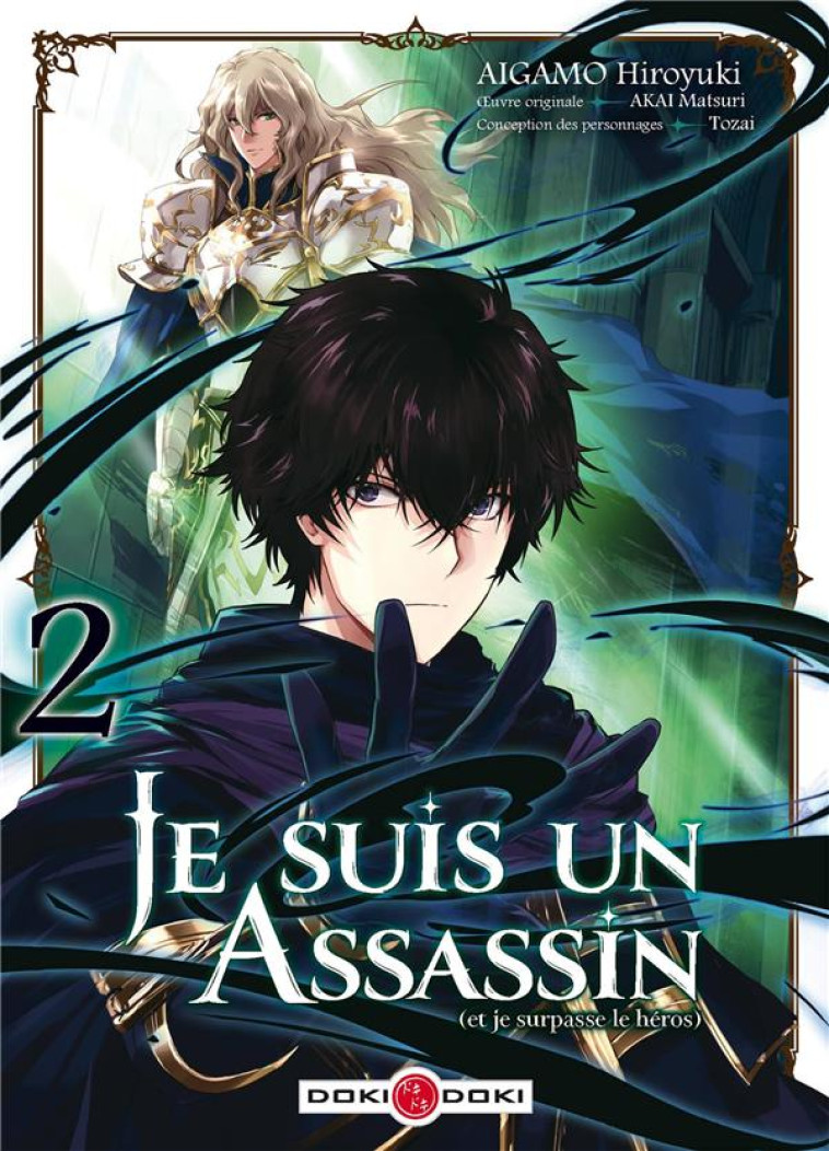 JE SUIS UN ASSASSIN (ET JE SURPASSE LE HEROS) - T02 - JE SUIS UN ASSASSIN (ET JE SURPASSE LE HEROS) - AKAI/AIGAMO - BAMBOO