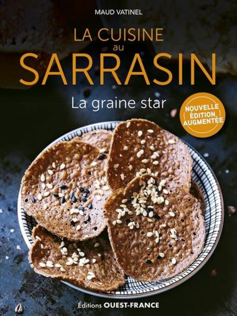 LA CUISINE AU SARRASIN - VATINEL MAUD - OUEST FRANCE