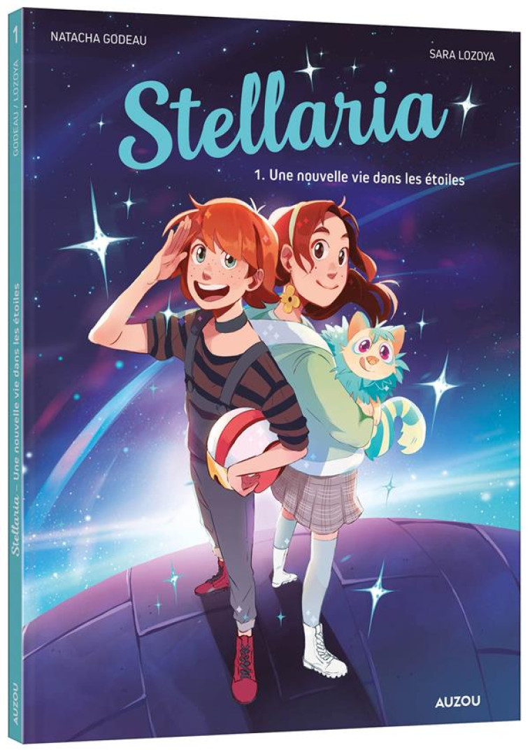 STELLARIA T1 - LOZOYA/GODEAU - PHILIPPE AUZOU