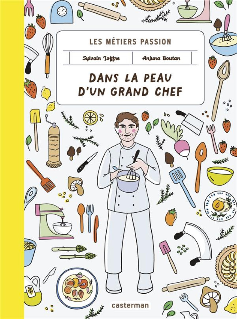 DANS LA PEAU D-UN GRAND CHEF - JOFFRE/BOUTAN SYLVAI - CASTERMAN