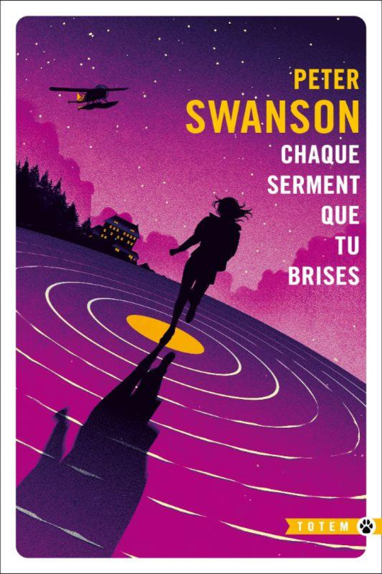 CHAQUE SERMENT QUE TU BRISES - SWANSON PETER - GALLMEISTER