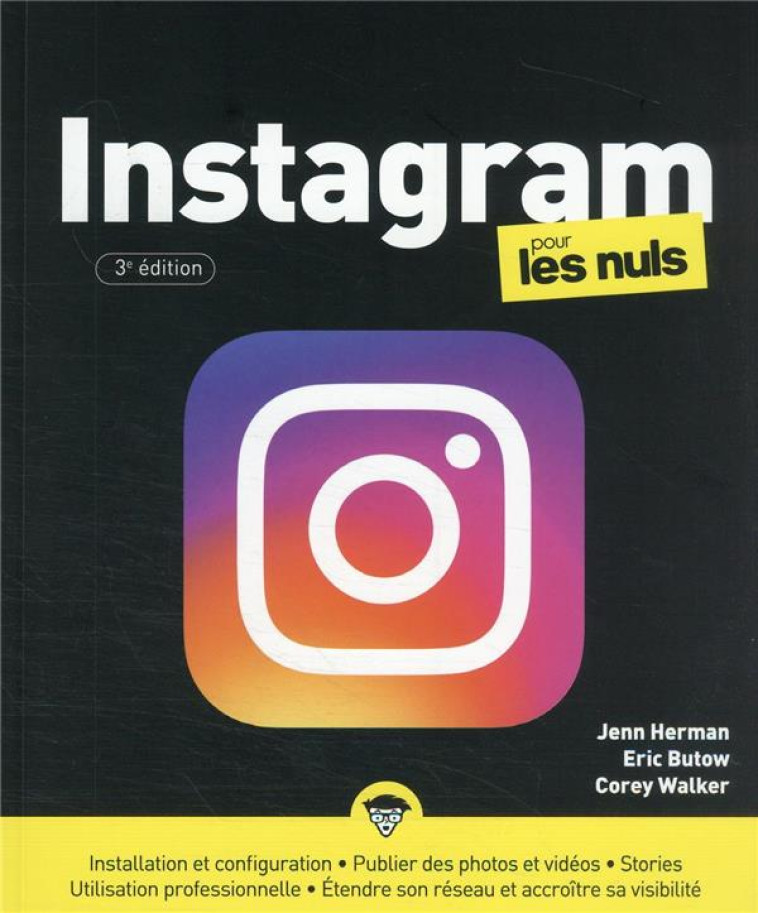 INSTAGRAM 3E EDITION POUR LES NULS - BUTOW/WALKER/HERMAN - FIRST