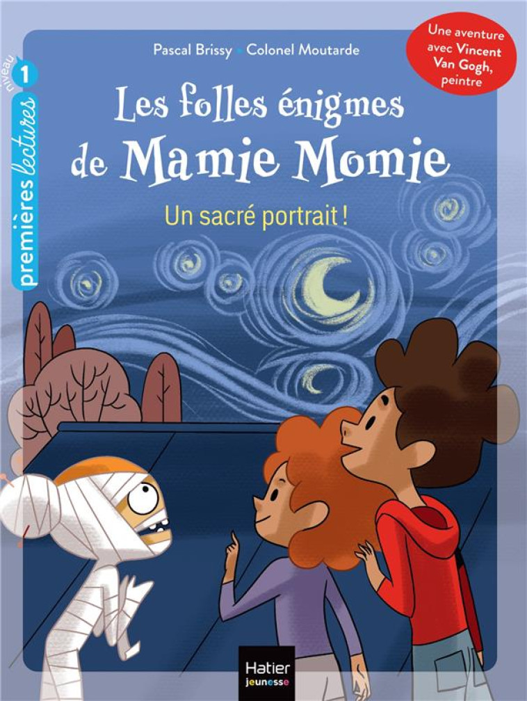 LES FOLLES ENIGMES DE MAMIE MOMIE - T08 - LES FOLLES ENIGMES DE MAMIE MOMIE - UN SACRE PORTRAIT ! - - BRISSY/MOUTARDE - HATIER SCOLAIRE