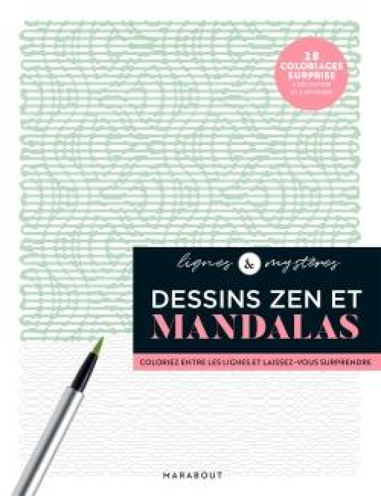 LIGNES MYSTERES - DESSINS ZEN ET MANDALAS - COLLECTIF - MARABOUT