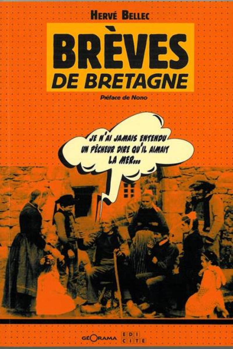 BREVES DE BRETAGNE - HERVE BELLEC - GEORAMA