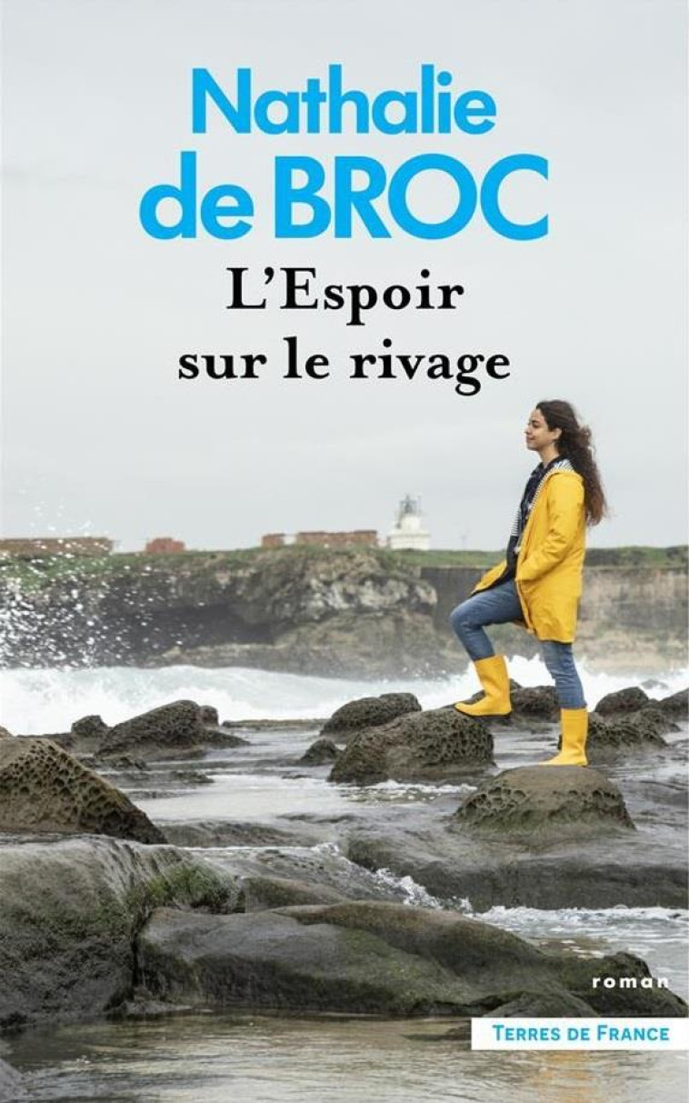 L ESPOIR SUR LE RIVAGE - BROC NATHALIE DE - PRESSES CITE