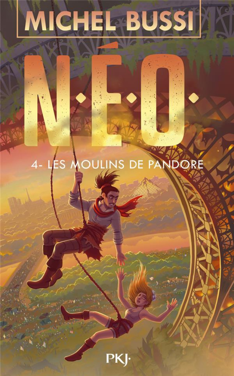 N.E.O. - TOME 4 - LES MOULINS DE PANDORE - BUSSI MICHEL - POCKET