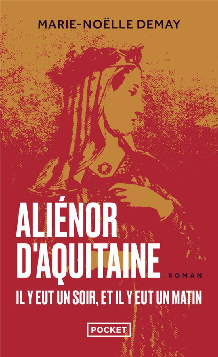 ALIENOR D-AQUITAINE - DEMAY MARIE-NOELLE - POCKET