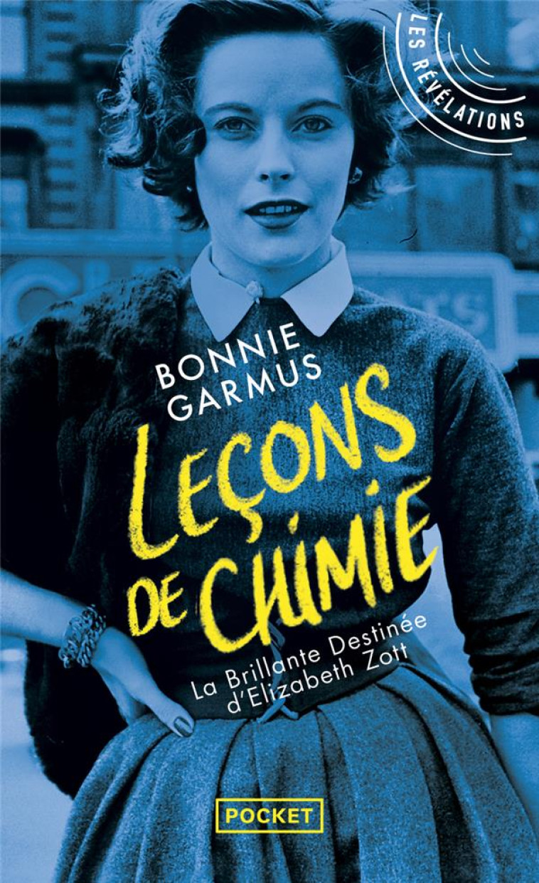 LE?ONS DE CHIMIE - GARMUS BONNIE - POCKET