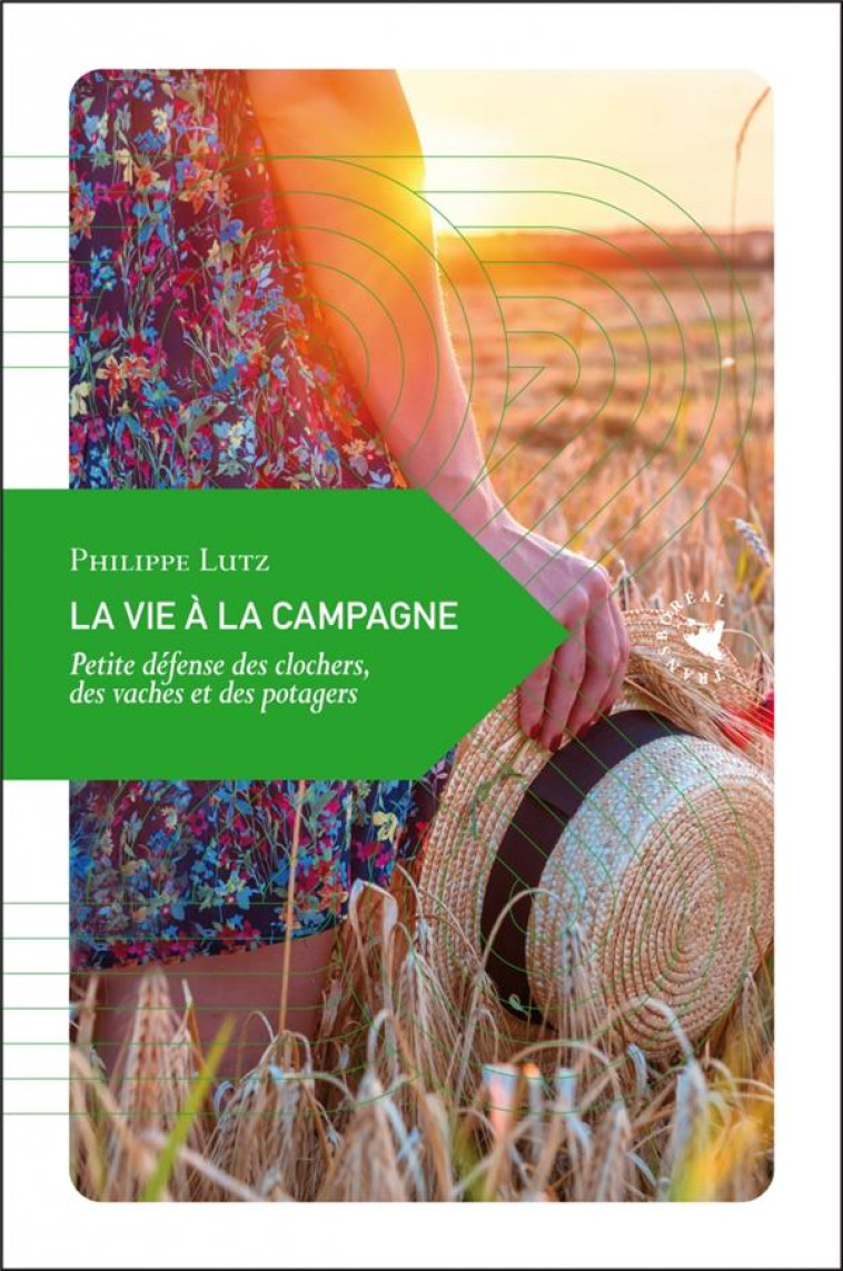 LA VIE A LA CAMPAGNE - LUTZ PHILIPPE - TRANSBOREAL