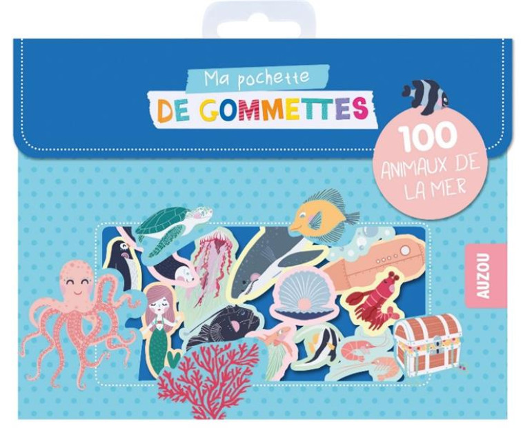 MA POCHETTE DE GOMMETTES - LES ANIMAUX DE LA MER - ORESKI ANTOANA - NC