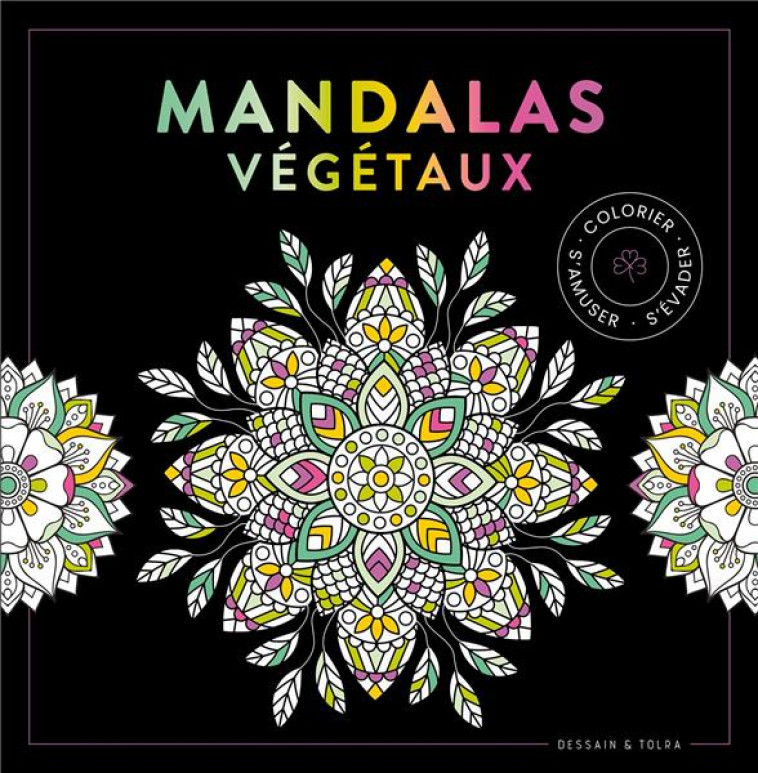 BLACK COLORIAGE - MANDALAS VEGETAUX - XXX - PU SEPTENTRION