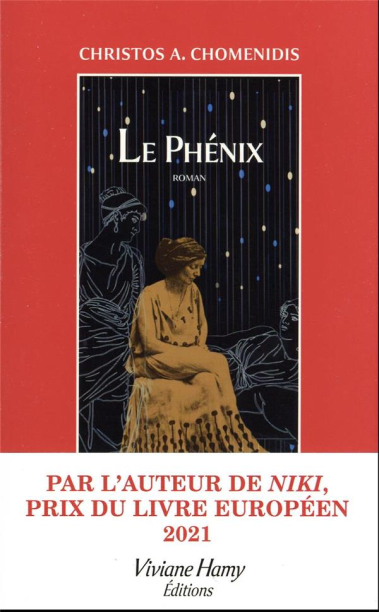 LE PHOENIX - CHOMENIDIS C A. - VIVIANE HAMY