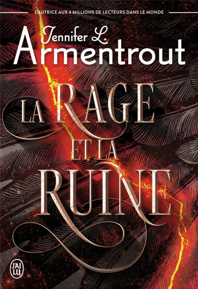 LA RAGE ET LA RUINE - ARMENTROUT J L. - J'AI LU