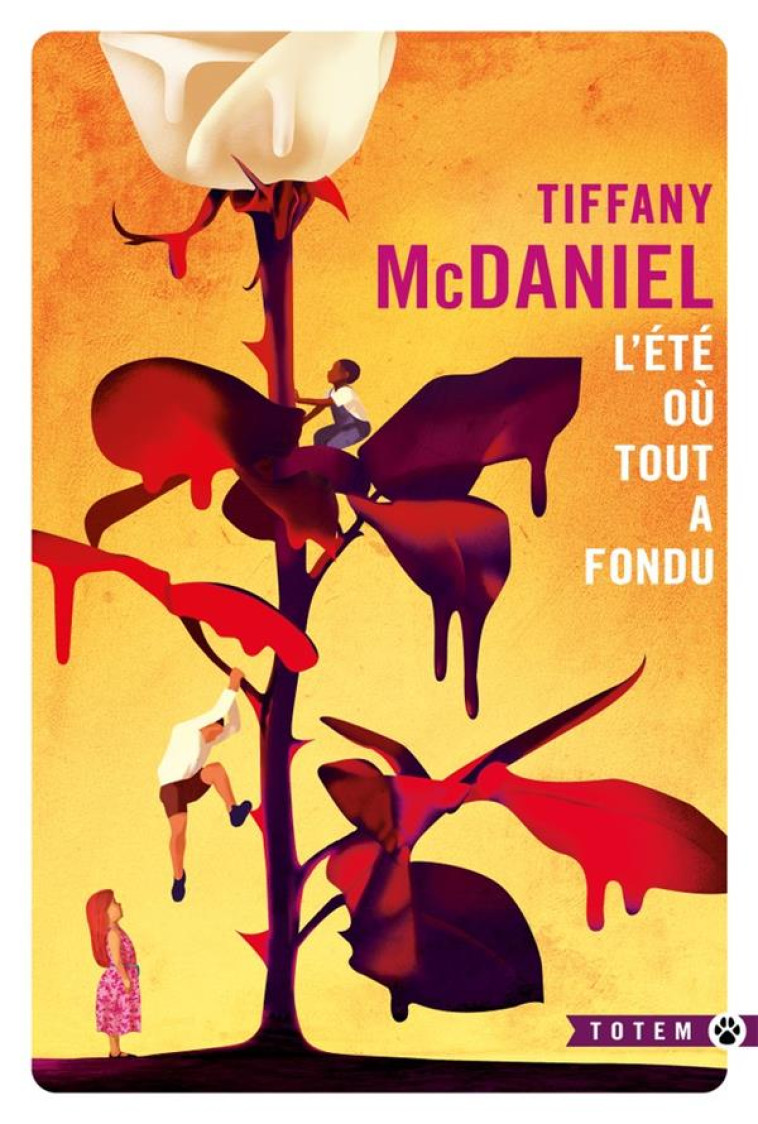 L-ETE OU TOUT A FONDU - MCDANIEL TIFFANY - GALLMEISTER