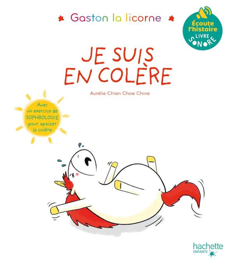 LIVRE SON - LES EMOTIONS DE GASTON - JE SUIS EN COLERE - CHIEN CHOW CHINE A. - HACHETTE