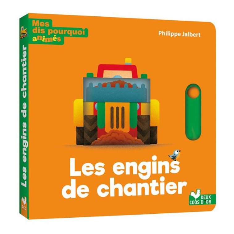 MES DIS POURQUOI ANIMES - LE CHANTIER - JALBERT PHILIPPE - HACHETTE