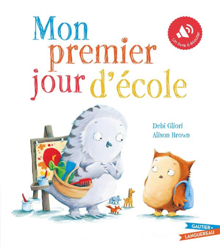 LIVRE SON - MON PREMIER JOUR D-ECOLE - ANDREAE/CABBAN - HACHETTE