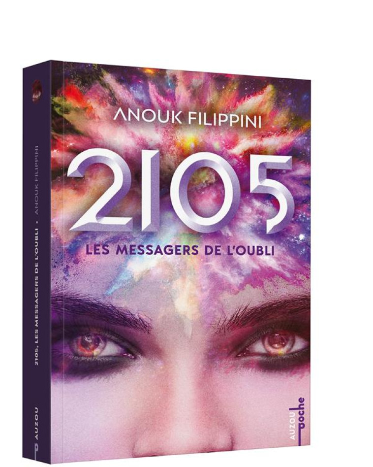 2105 - T02 - 2105 - LES MESSAGERS DE L-OUBLI - FILIPPINI ANOUK - PHILIPPE AUZOU