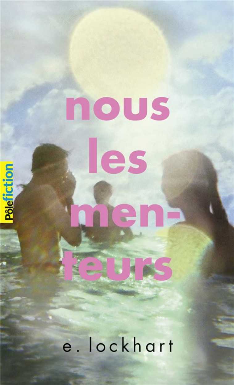 NOUS LES MENTEURS - LOCKHART E. - GALLIMARD