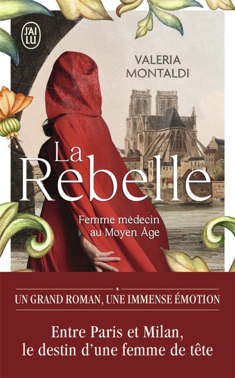 LA REBELLE - MONTALDI VALERIA - J'AI LU