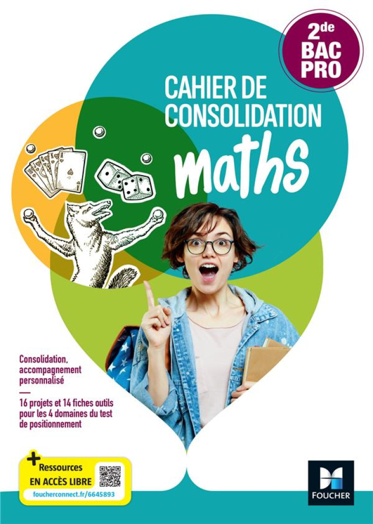 CAHIER DE CONSOLIDATION - MATHS 2DE BAC PRO - MANUEL ELEVE - 2023 - LAURENT/BAUDET/SELLE - FOUCHER