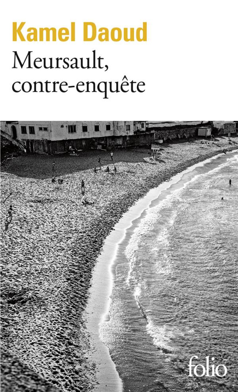 MEURSAULT, CONTRE-ENQUETE - DAOUD KAMEL - GALLIMARD