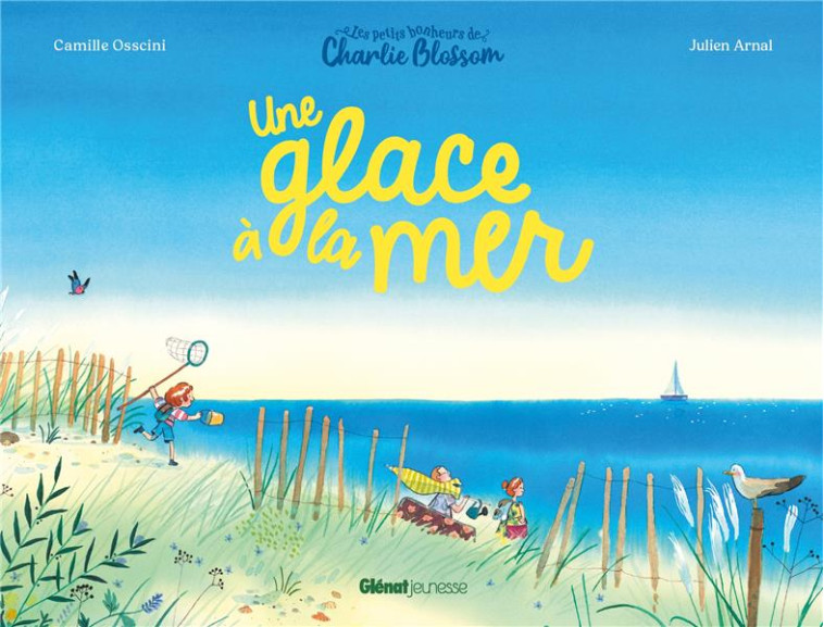 LES PETITS BONHEURS DE CHARLIE BLOSSOM - UNE GLACE A LA MER - OSSCINI/ARNAL - GLENAT